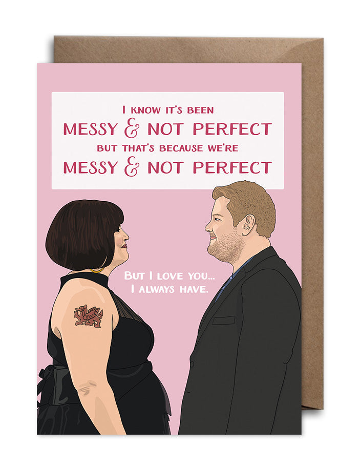 Gavin and Stacey Love Card - Nessa & Smithy Valentine Card - Messy & Not Perfect