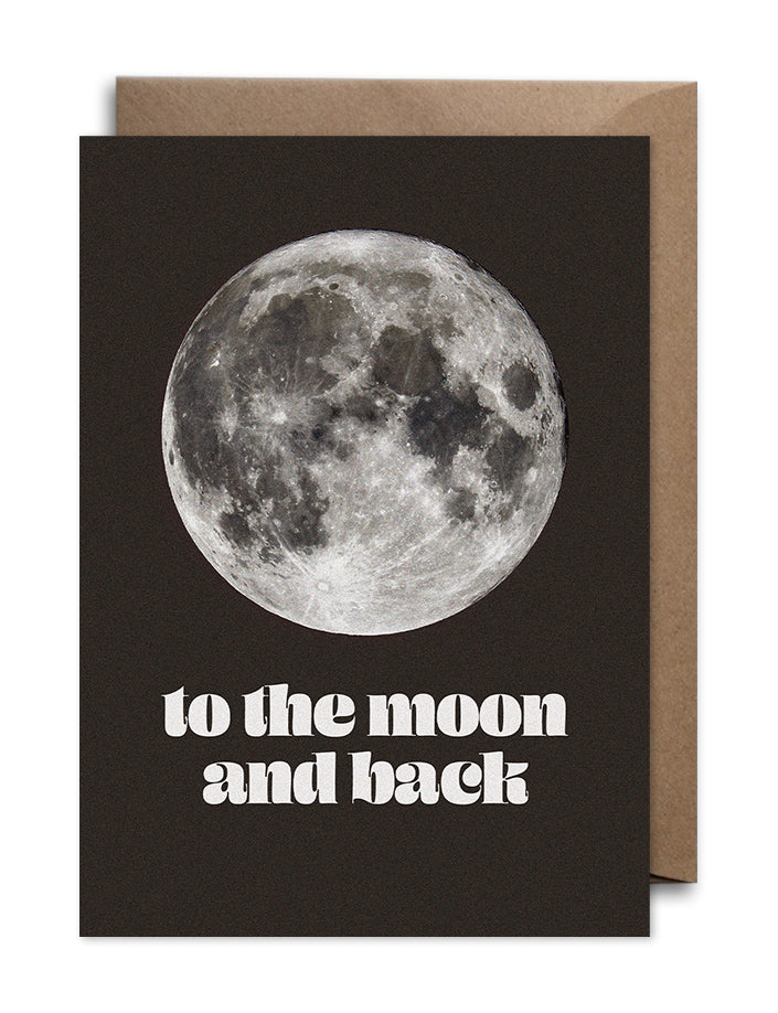 To the Moon and Back – Love Card