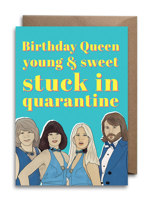 Quarantine Queen Birthday Card