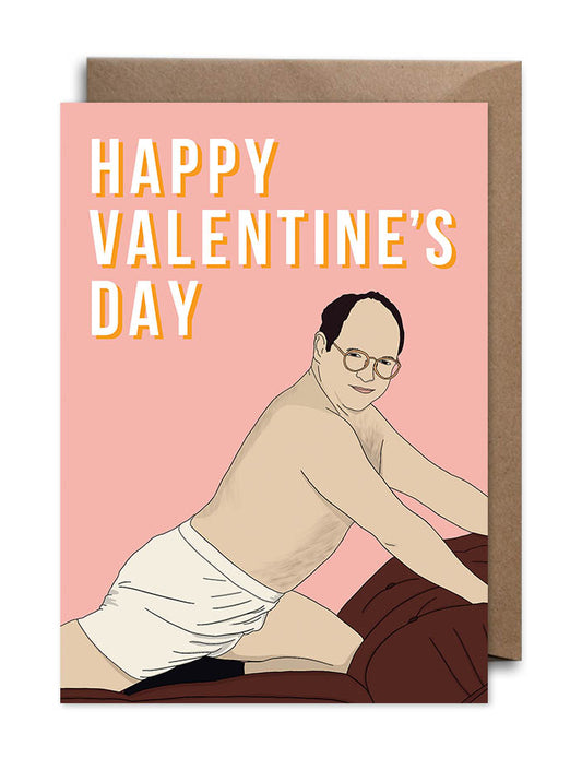 George Costanza - Seinfeld Valentine's Day Card