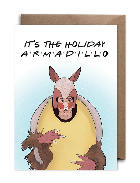 Friends Christmas Card - Holiday Armadillo