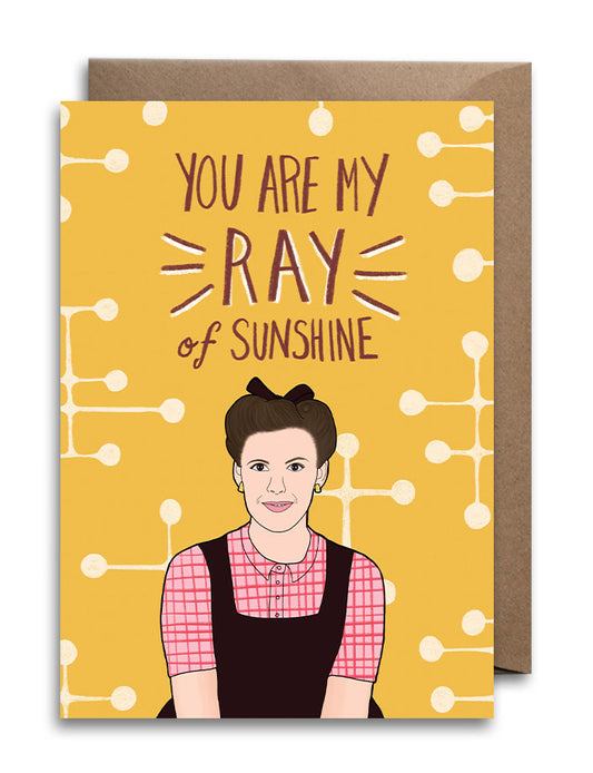 Ray Eames Card - You Are My Ray of Sunshine