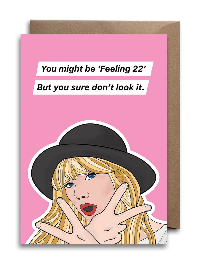 Taylor Swift Not 22 Birthday Card